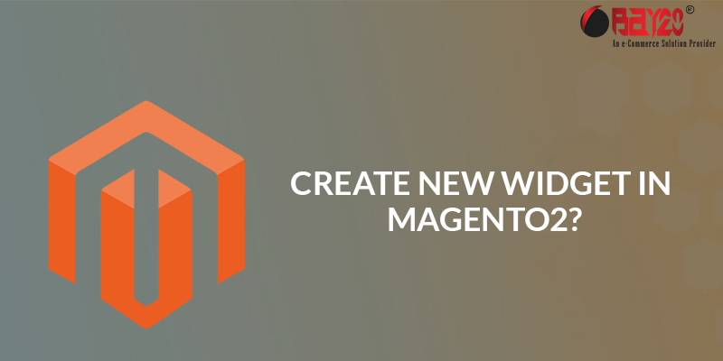 Create New Widget In Magento 2