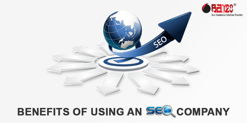 Benefits Of Using An SEO Company