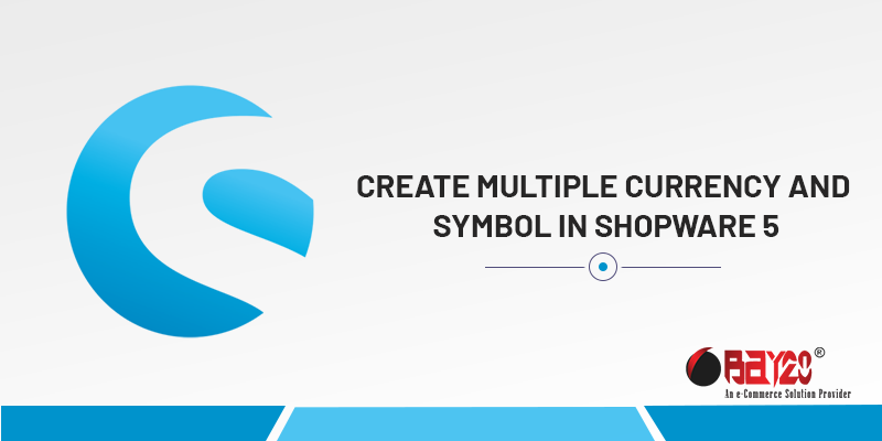 Create Multiple Currency And Symbol In Shopware 5