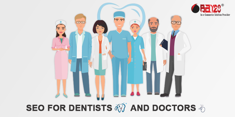 SEO for dentists and Doctors