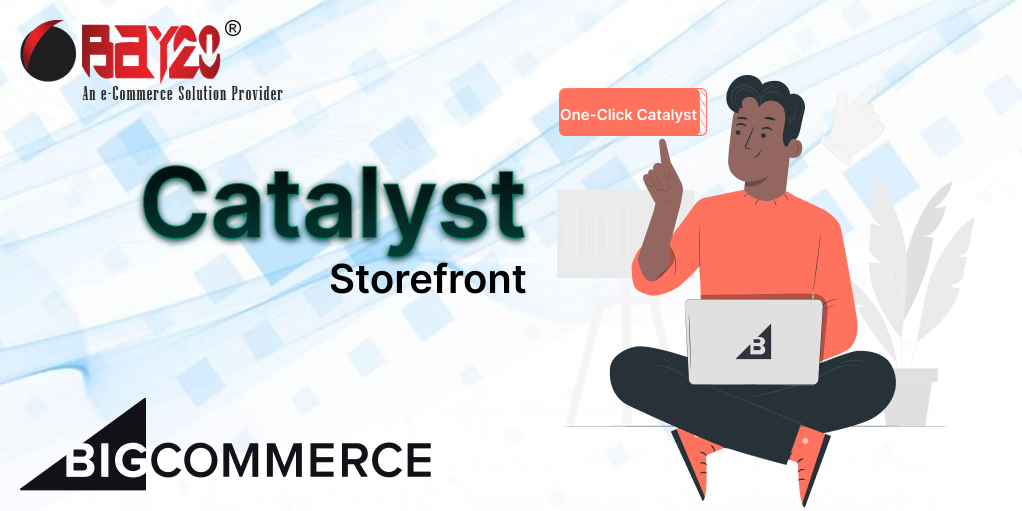 How to Create a BigCommerce Catalyst Storefront - Bay20
